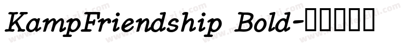 KampFriendship Bold字体转换